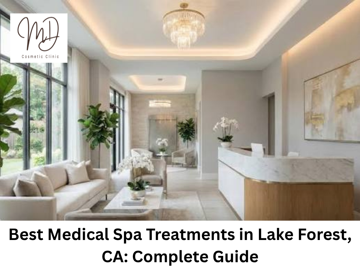 medical spa Lake Forest CA